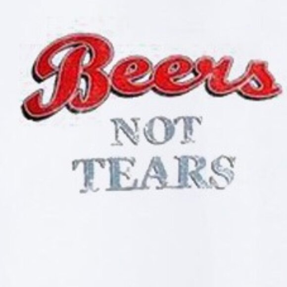 Cheap Beers Not Tears Shirt Funny Drinking Meme Graphic Tee Vintage Humor 96 - Picture 2 of 5